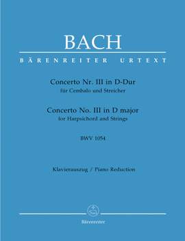 Bach, JS: Concerto for Keyboard No.3 in D (BWV 1054) (Urtext)