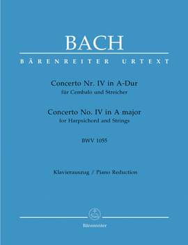 Bach, JS: Concerto for Keyboard No.4 in A (BWV 1055) (Urtext)