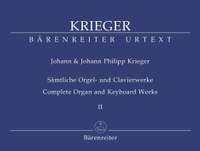 Krieger, J: Complete Organ and Keyboard Works, Vol.2 (Urtext). Works from copied sources / Works of uncertain authenticity