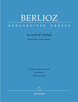 Berlioz, H: La mort d'Orphee (Urtext) (Fr)