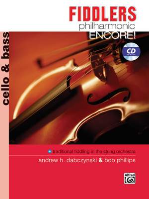Andrew H. Dabczynski/Bob Phillips: Fiddlers Philharmonic Encore!