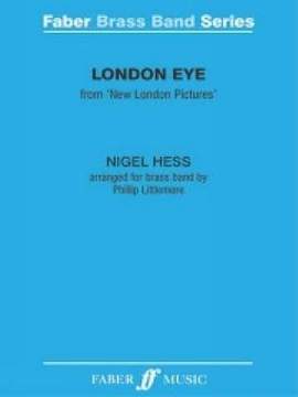 Hess, Nigel: London Eye (brass band score and parts)