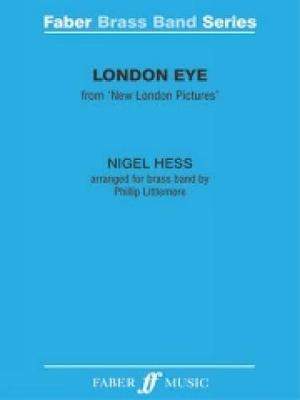 Hess, Nigel: London Eye (brass band score and parts)