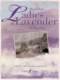 Nigel Hess: Ladies In Lavender (Theme From)