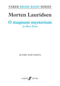 Lauridsen, Morten: O magnum mysterium (bband score & parts)