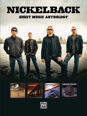 Nickelback: Sheet Music Anthology