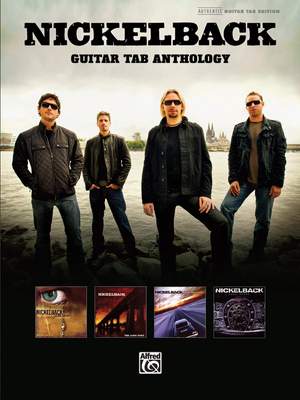 Nickelback: Guitar TAB Anthology