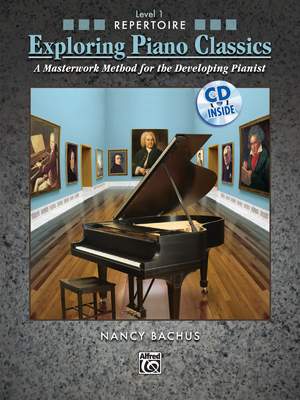 Exploring Piano Classics Repertoire, Level 1