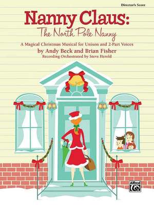 Andy Beck: Nanny Claus -- The North Pole Nanny