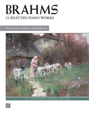 Johannes Brahms: 23 Selected Piano Works