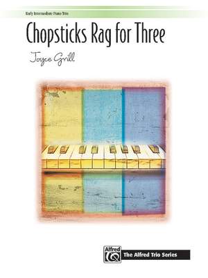 Joyce Grill: Chopsticks Rag for Three