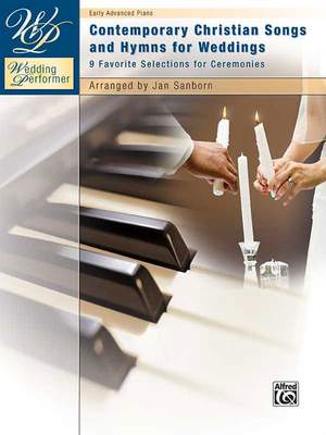 Wedding Performer: Contemporary Christian Songs and Hymns for Weddings