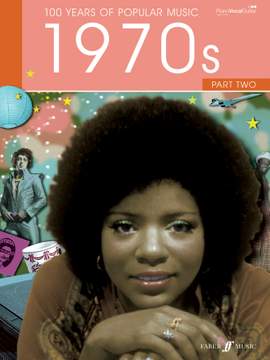 100 Years Of Popular Music: 1970s Volume Two