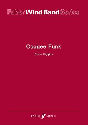 Higgins, Gavin: Coogee Funk (wind band score)