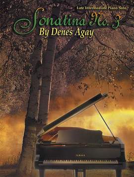 Denes Agay: Sonatina No. 3