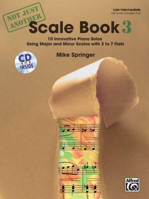Mike Springer: Not Just Another Scale Book, Book 3