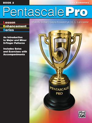 Melody Bober/Gayle Kowalchyk/E. L. Lancaster: Pentascale Pro, Book 2