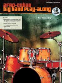 Afro-Cuban Big Band Play-Along for Drumset/Percussion