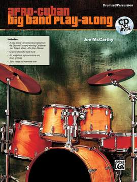 Afro-Cuban Big Band Play-Along for Drumset/Percussion