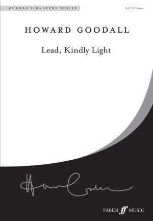 Goodall: Lead, Kindly Light. SATB accompanied