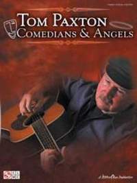 Paxton, Tom: Comedians & Angels (PVG)