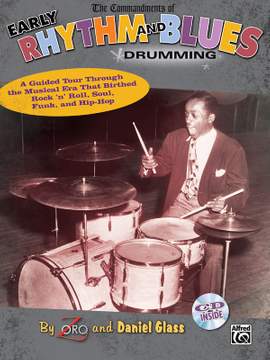 The Commandments of Early Rhythm and Blues Drumming