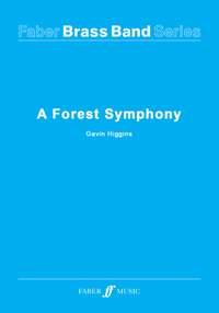 Higgins, Gavin: Forest Symphony, A (brass band sc&pts)