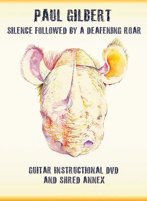 Paul Gilbert: Silence Followed by a Deafening Roar