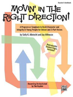 Sally K. Albrecht/Jay Althouse: Movin' in the Right Direction!