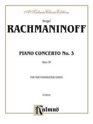 Sergei Rachmaninoff: Piano Concerto No. 3 in D Minor, Op. 30