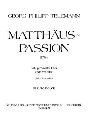 Telemann, Georg Philipp: Matthew Passion Treble Recorder