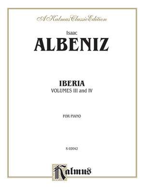 Isaac Albéniz: Iberia, Volume III & IV