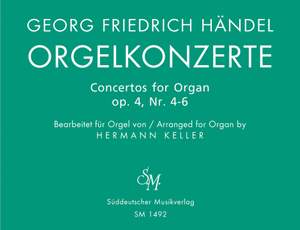 Handel, GF: Concerto for Organ Op.4, Bk. 2 Nos 4 - 6 (arranged for solo organ)