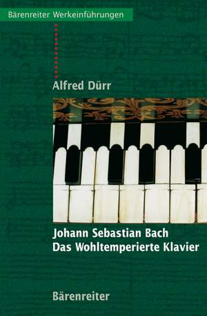 Duerr A: Johann Sebastian Bach: Das Wohltemperierte Klavier (G). 