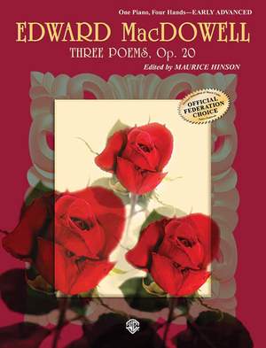 Edward MacDowell: Three Poems, Op. 20