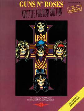 Guns N' Roses: Appetite for destruction