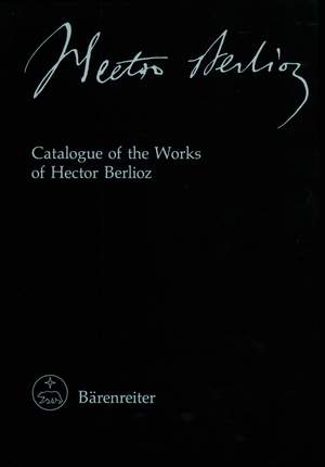 Holoman, D. Kern: Catalogue of the Works of Hector Berlioz in Chronological Order