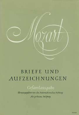 Mozart, WA: Briefe und Aufzeichnungen (Letters & Notes) (G)