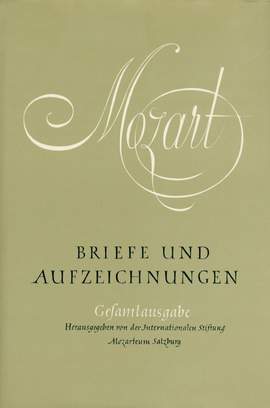 Mozart, WA: Briefe und Aufzeichnungen (Letters & Notes) (G)