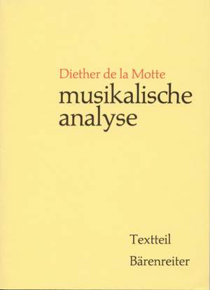 La Motte, Diether de: Musikalische Analyse