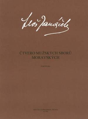 Janacek, L: Moravian Male Choruses (4) (Cz)