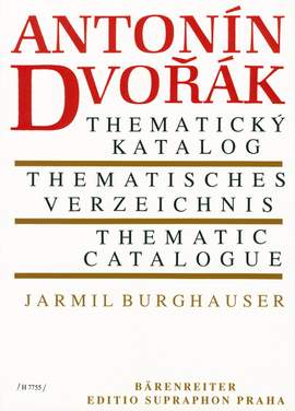 Antonín Dvorák - Thematisches Verzeichnis