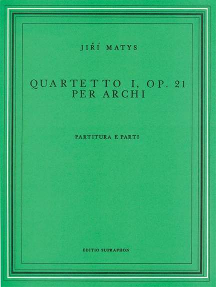 Matys: String Quartet No1 (Parts & Score)