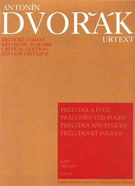 Dvorak, Antonin: Preludes And Fugues Organ
