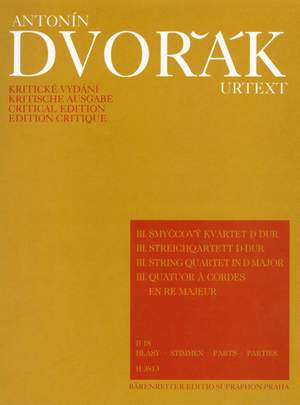 Dvorak, A: String Quartet No. 3 in D (B.18)
