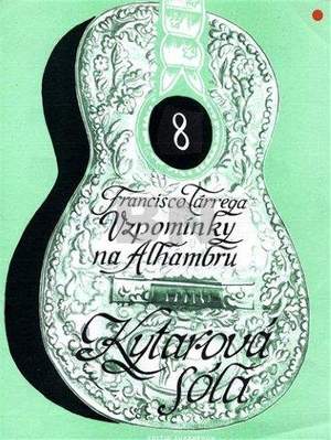 Tarrega, Francisco: Memories of Alhambra Guitar