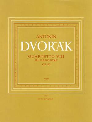 Dvorak, A: String Quartet No. 8 in E, Op.80