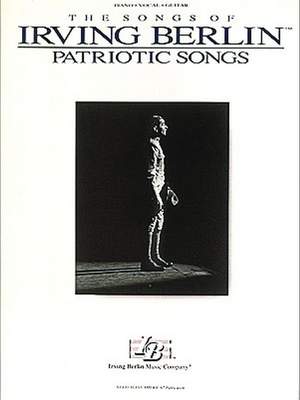 Berlin, Irving: Irving Berlin Patriotic Songs (piano/vc)