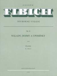 Fibich, Z: Moods, Impressions and Reminiscences, Op.41, Series 4 (Nos.126-171)