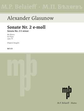 Glazunov, A: Sonata No 2 E minor E minor op. 75